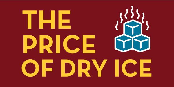 The Price of Dry Ice with Logo